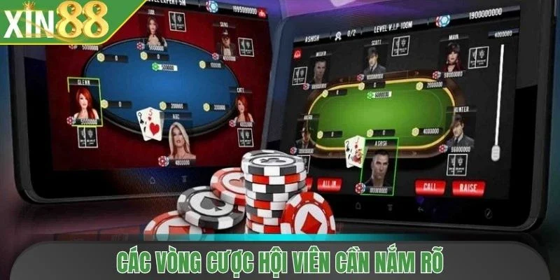 Các vòng cược hội viên cần nắm rõ